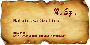Mateicska Szelina névjegykártya